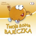 Twoja żółta bajeczka