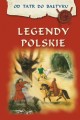 Legendy polskie. Od Tatr do Bałtyku
