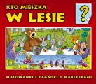 Kto mieszka w lesie?