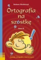 Ortografia na szóstkę klasa VI