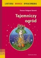 Tajemniczy ogród - lektura z opracowaniem