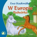 W Europie. Podwórko cz. 1