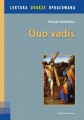 Quo vadis - lektura z opracowaniem