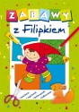 Zabawy z Filipkiem