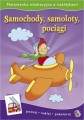 Samochody, samoloty, pociągi