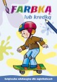 Farbką lub kredką 1
