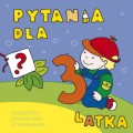 Pytania dla 3-latka