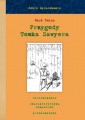 Przygody Tomka Sawyera - dobre opracowanie