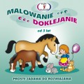 Malowanie-doklejanie. Proste zadania do rozwiązania