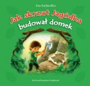Jak skrzat Jagódka budował domek