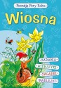 Poznaję Pory Roku. Wiosna