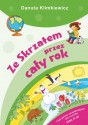 Ze Skrzatem przez cały rok. Ćwiczenia uzupełniające dla uczniów klas II-III