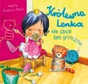 Królewna Lenka nie chce być grzeczna