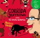 Corrida językowa, czyli 10 byków głównych
