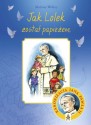 Jak Lolek został papieżem (oprawa twarda z obwolutą)