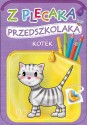 Z plecaka przedszkolaka. Kotek