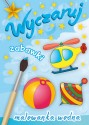 Wyczaruj zabawki. Malowanka wodna