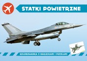 Statki powietrzne. Kolorowanka z naklejkami