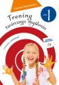 Trening twórczego myślenia cz. 1