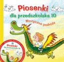 Piosenki dla przedszkolaka 10. Muzyczne podróże
