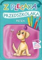 Z plecaka przedszkolaka. Piesek