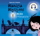Wandzia Węszynos i wyjce z miasteczka (audiobook)